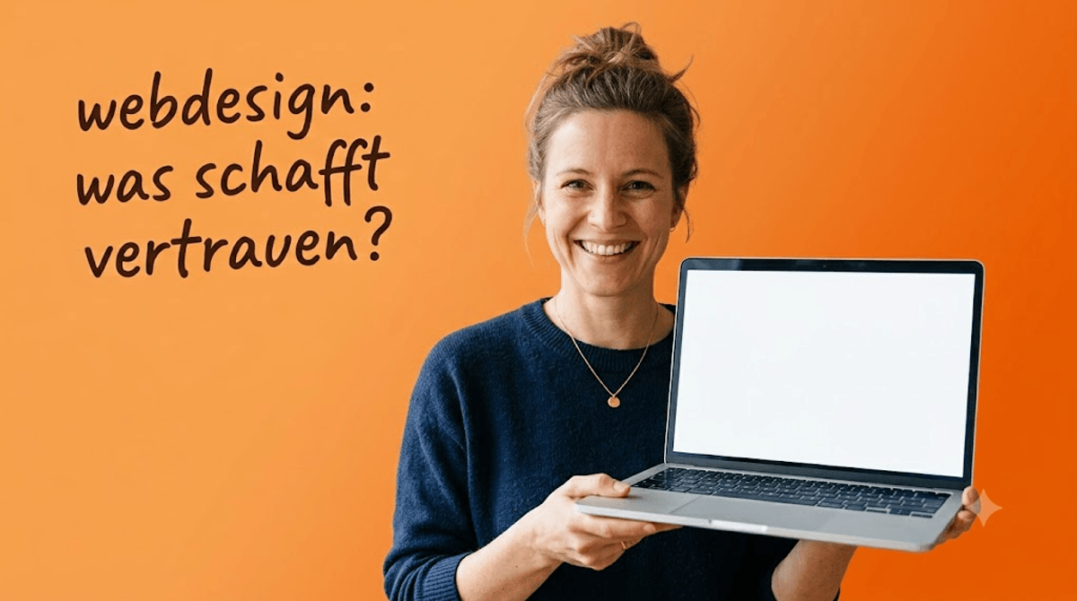 Vertrauen durch Webdesign: So entsteht Glaubwürdigkeit 2026